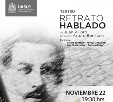 La Universidad Autónoma de San Luis Potosí y la Compañía Nacional de Teatro presentarán el lunes 22 de noviembre la obra “Retrato hablado” 