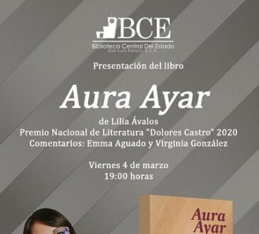Presentarán “Aura Ayar” de la escritora Lilia Ávalos