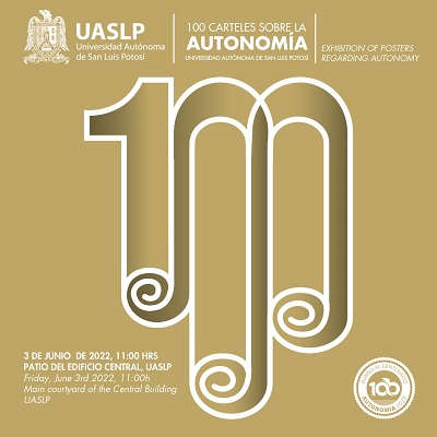 La UASLP prepara la muestra “100 carteles sobre la autonomía”