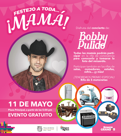 En Villa de Reyes festejarán a las mamás en su día.