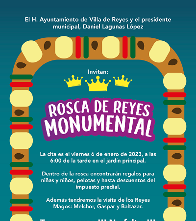 Rosca de Reyes Monumental en Villa de Reyes y con varias sorpresas
